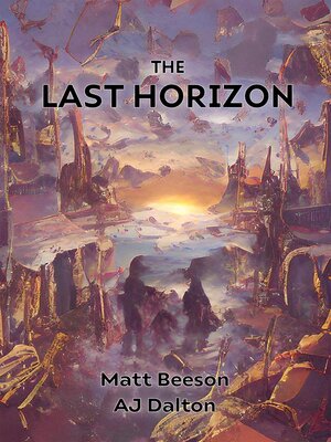 cover image of The Last Horizon